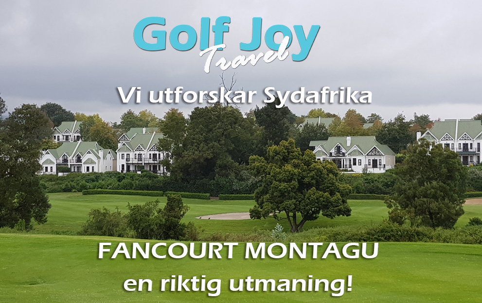 Golf Joy utforskar Fancourt Montagu